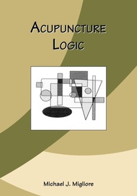 Abbildung von: Acupuncture Logic - Trafford Publishing