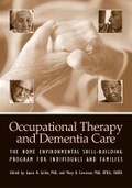 Cover: Occupational Therapy and Dementia Care - American Occupational Therapy
