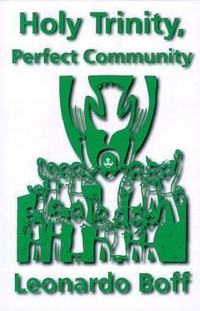 Enlarge image Cover: Holy Trinity, Perfect Community - Orbis Books (USA)