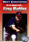 Cover: Greg Maddux - Little, Brown Books for Young Readers