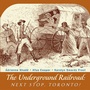 Cover: The Underground Railroad - Natural Heritage Books
