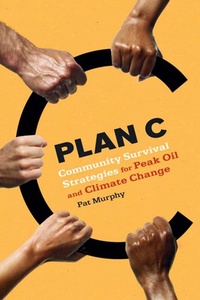 Enlarge image Cover: Plan C - New Society Publishers