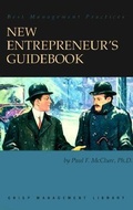 Cover: New Entrepreneurs Guidebook - Crisp Publications Inc