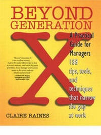 Enlarge image Cover: Beyond Generation X - Crisp Publications Inc