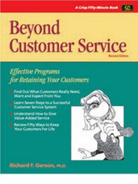 Enlarge image Cover: Beyond Customer Service - Crisp Publications Inc