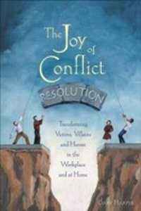 Enlarge image Cover: The Joy of Conflict Resolution - New Society Publishers
