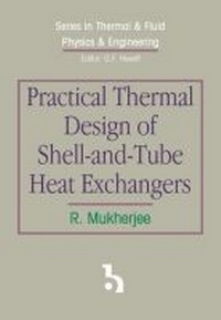 Enlarge image Cover: Practical Thermal Design of Shell-and-Tube Heat Exchangers - Begell House Publishers Inc.,U.S.