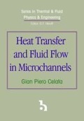 Cover: Heat Transfer and Fluid Flow in Microchannels - Begell House Publishers Inc.,U.S.