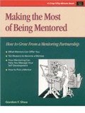 Cover: Making the Most of Being Mentored - Crisp Publications Inc