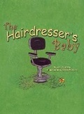 Cover: The Hairdresser's Baby - Turner Publishing Company