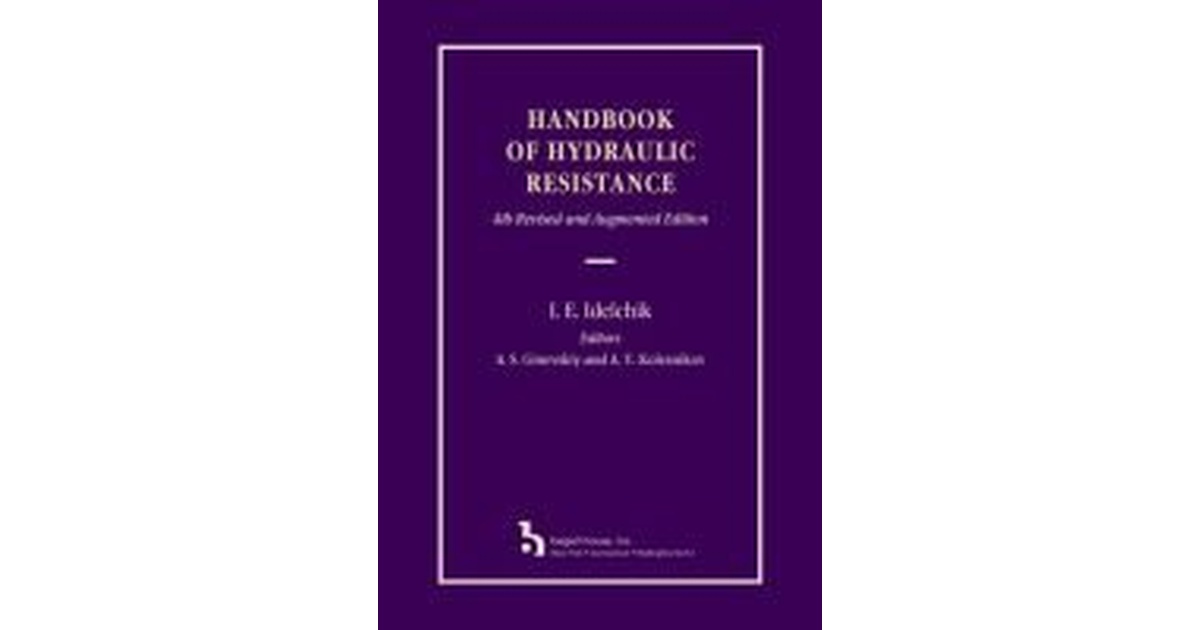 Handbook of Hydraulic Resistance | Idelchik / Ginevskiy