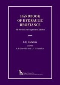 Bild: Handbook of Hydraulic Resistance - Begell House Publishers Inc.,U.S.