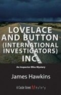Cover: Lovelace and Button (International Investigators) Inc. - Dundurn Press