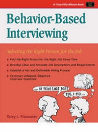 Abbildung von: Behavior-Based Interviewing - Crisp Publications Inc