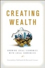 Cover: Creating Wealth - New Society Publishers
