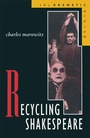 Cover: Recycling Shakespeare - Red Globe Press