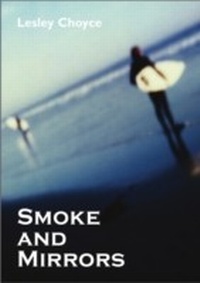 Enlarge image Cover: Smoke and Mirrors - Dundurn Press