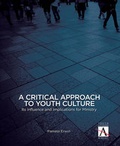 Cover: A Critical Approach to Youth Culture - Zonderkidz