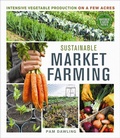Cover: Sustainable Market Farming - New Society Publishers