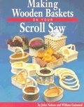 Cover: Making Wooden Baskets on Your Scroll Saw - Fox Chapel Publishing