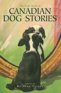 Cover: The Exile Book of Canadian Dog Stories - Exile Editions