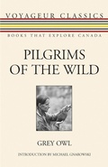 Cover: Pilgrims of the Wild - Dundurn Group Ltd