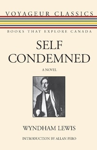 Enlarge image Cover: Self Condemned - Dundurn Group Ltd