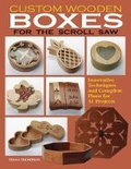 Cover: Custom Wooden Boxes for the Scroll Saw - Fox Chapel Publishing