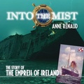 Cover: Into the Mist - Dundurn Group Ltd
