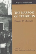 Cover: The Marrow of Tradition - St Martin's Press