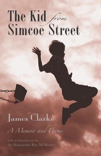 Enlarge image Cover: The Kid from Simcoe Street - Exile Editions