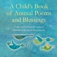 Enlarge image Cover: Child's Book of Animal Poems and Blessings - Skinner House Books