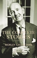 Cover: The Complete Stories of Morley Callaghan, Volume Two - Exile Editions
