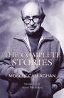 Cover: The Complete Stories of Morley Callaghan, Volume Three - Exile Editions