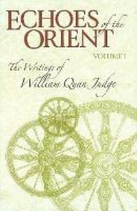 Enlarge image Cover: Echoes of the Orient - Theosophical University Press