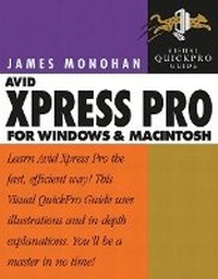 Abbildung von: Avid Xpress Pro for Windows and Macintosh - Peachpit Press Publications