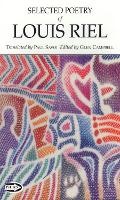 Cover: Selected Poetry of Louis Riel - Exile Editions