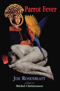 Enlarge image Cover: Parrot Fever - Exile Editions