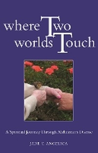 Enlarge image Cover: Where Two Worlds Touch - Skinner House Books