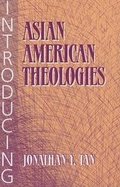 Cover: Introducing Asian American Theologies - Orbis Books (USA)