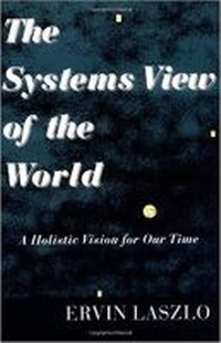 Abbildung von: The Systems View of the World - Hampton Press
