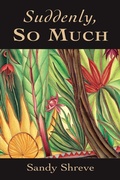 Cover: Suddenly, So Much - Exile Editions