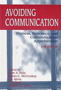 Enlarge image Cover: Avoiding Communication-Shyness Reticence and Communication Apprehension 2nd Ed - Hampton Press