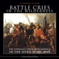 Cover: Battle Cries in the Wilderness - Dundurn Press