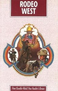 Enlarge image Cover: Rodeo West - Lone Pine Publishing,Canada
