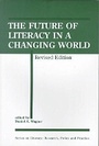 Cover: The Future of Literacy in a Changing World-2Nd Ed - Hampton Press