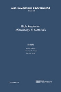 Enlarge image Cover: High Resolution Microscopy of Materials: Volume 139 - Materials Research Society