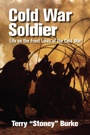 Cover: Cold War Soldier - Natural Heritage Books