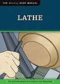 Cover: Lathe (Missing Shop Manual) - Fox Chapel Publishing