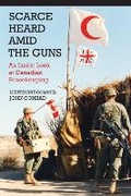 Cover: Scarce Heard Amid the Guns - Natural Heritage Books